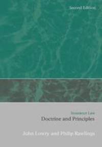 Insurance Law. Doctrines and Principles