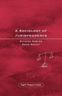 A Sociology of Jurisprudence