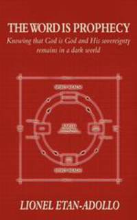 The Word is Prophecy. Knowing that God is God and His sovereignty remains in a dark world