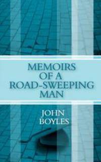 Memoirs of a Road-Sweeping Man