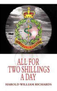 All for Two Shillings a Day