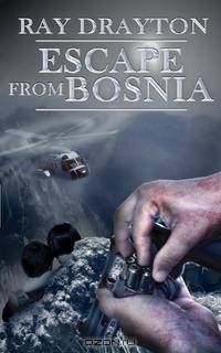 Escape From Bosnia