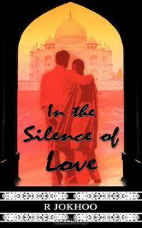 In the Silence of Love