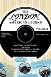 The London-American Legend, A History of the Label (1949 to 2000), Volume 2