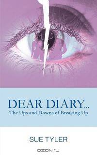 Dear Diary... The Ups and Downs of Breaking Up