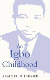 An Igbo Childhood