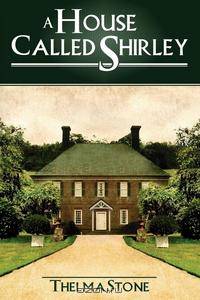 A House Called Shirley