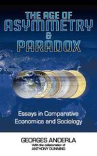 The Age of Asymmetry & Paradox