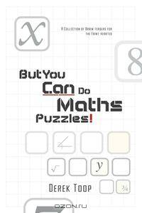 But You Can Do Maths Puzzles!