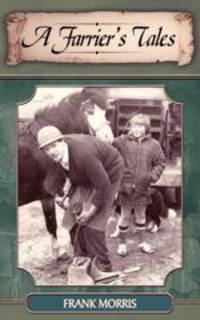 A Farrier`s Tales