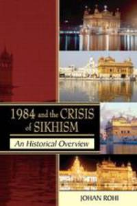 1984 and the Crisis of Sikhism