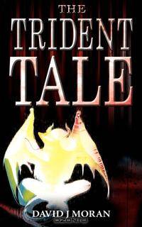 The Trident Tale