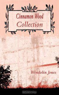 Cinnamon Wood Collection