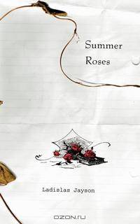 Summer Roses
