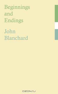 Beginnings and Endings