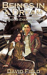Beings in a Dream. Friends and Enemies Part II