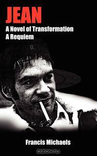 Jean. A Novel of Transformation