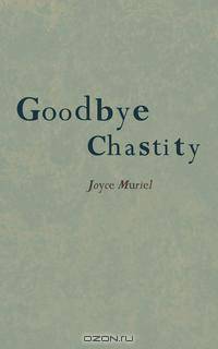 Goodbye Chastity