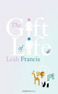 The Gift of Life