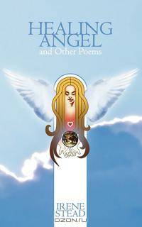 Healing Angel and Other Poems