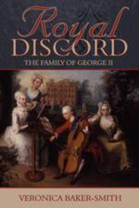 Royal Discord. The Family of George II