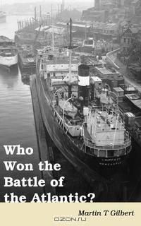 Who Won the Battle of the Atlantic?