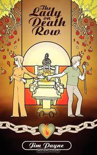 The Lady on Death Row
