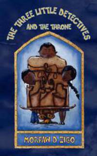 The Three Little Detectives and the Throne