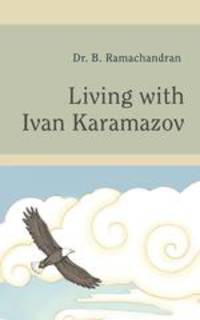 Living with Ivan Karamazov