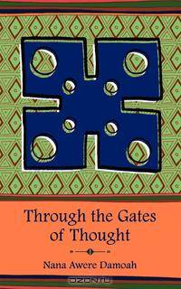 Through the Gates of Thought