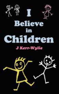 I Believe in Children