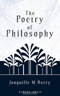 The Poetry of Philosophy