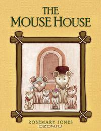 The Mouse House