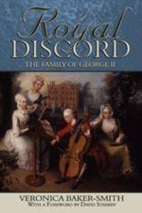 Royal Discord. The Family of George II