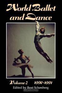 World Ballet and Dance, volume 2, 1990 - 1991
