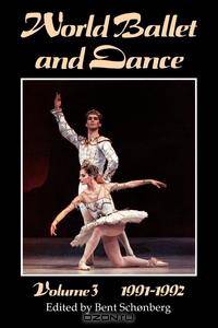 World Ballet and Dance, volume 3, 1991 - 1992