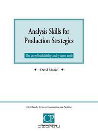 Analysis Skills for Production Strategies