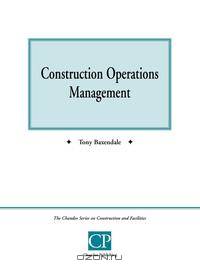 Construction Operations Management