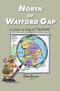 NORTH OF WATFORD GAP