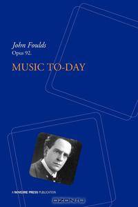 Music To-Day