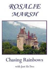 Chasing Rainbows with Just Us Two -2