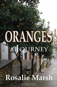 Oranges. A Journey