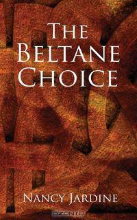 The Beltane Choice