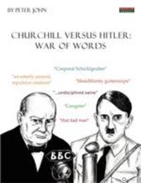 Churchill Versus Hitler. War of Words
