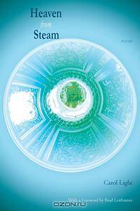 Heaven from Steam - Poems