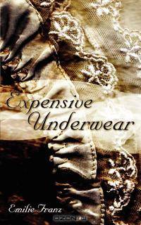 Expensive Underwear
