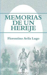 Memorias de un Hereje
