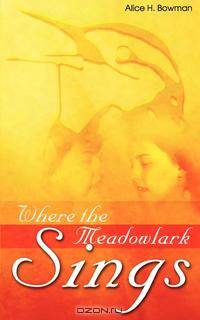 Where the Meadowlark Sings