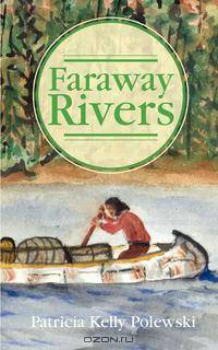 Faraway Rivers