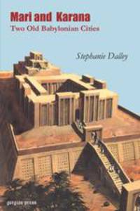 Mari and Karana. Two Old Babylonian Cities